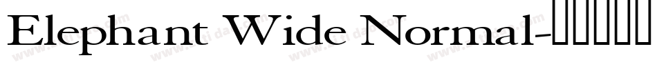 Elephant Wide Normal字体转换